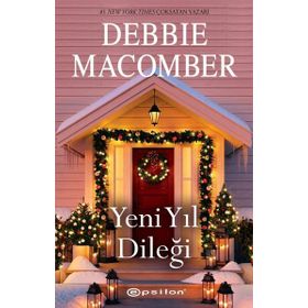 Yeni Yıl Dileği - Debbie Macomber