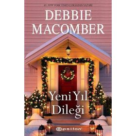 Yeni Yıl Dileği - Debbie Macomber