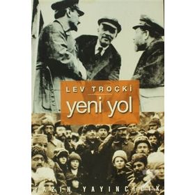 YENI YOL - LEV TROÇKİ