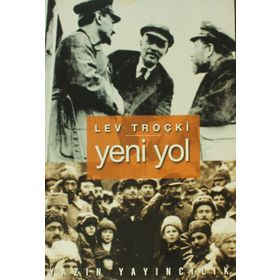 YENI YOL - LEV TROÇKİ