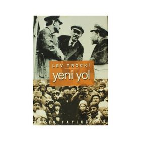 YENI YOL - LEV TROÇKİ
