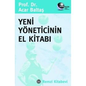 YENI YÖNETİCİNİN EL KİTABI YÖNETİM FONKSİYONLARI - BRAD LEE THOMPSON