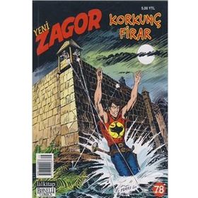 Yeni Zagor Korkunç Firar Sayı:78 - Moreno Burattini