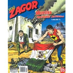 Yeni Zagor Meksika Bayrağı Altında Sayı: 25 - Kolektif