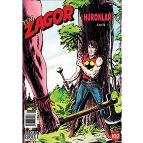 Yeni Zagor Sayı: 102 Huronlar! - Kollektif