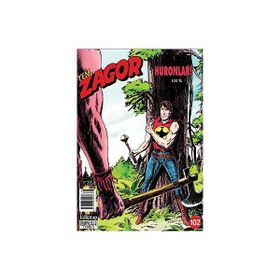 Yeni Zagor Sayı: 102 Huronlar! - Kollektif