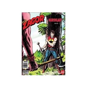 Yeni Zagor Sayı: 102 Huronlar! - Kollektif