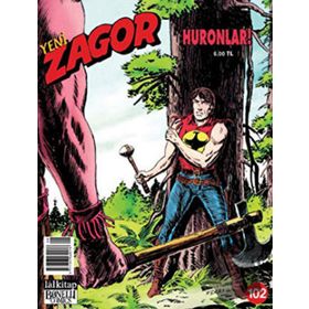 Yeni Zagor Sayı: 102 Huronlar! - Kollektif