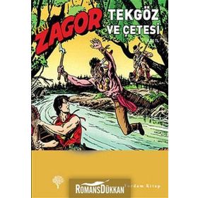 Yeni Zagor Sayı: 103 - Tekgöz ve Çetesi - Kollektif