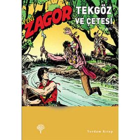Yeni Zagor Sayı: 103 - Tekgöz ve Çetesi - Kollektif