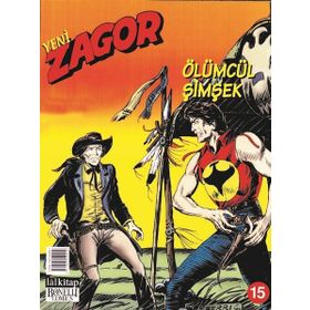 Yeni Zagor Sayı: 15 - Ölümcül Şimşek - Kolektif