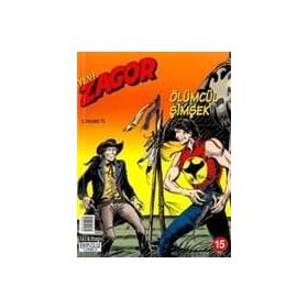 Yeni Zagor Sayı: 15 - Ölümcül Şimşek - Kolektif