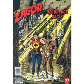 Yeni Zagor Sayı: 27 - Özgürlüğe Kaçış - Kolektif