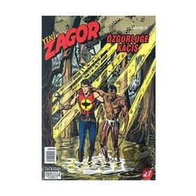 Yeni Zagor Sayı: 27 - Özgürlüğe Kaçış - Kolektif