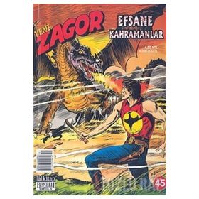 Yeni Zagor Sayı: 45 - Efsane Kahramanlar - Moreno Burattini