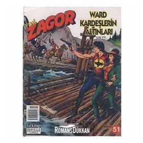 Yeni Zagor Sayı: 51 - Ward Kardeşlerin Altınları