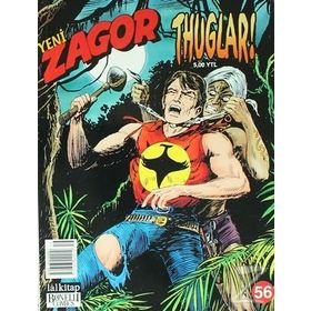 Yeni Zagor Sayı: 56 - Thuglar! - Moreno Burattini