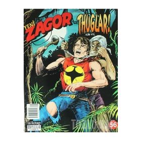 Yeni Zagor Sayı: 56 - Thuglar! - Moreno Burattini