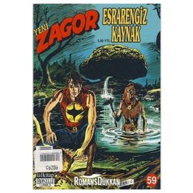 YENI ZAGOR SAYI: 59 ESRARENGIZ KAYNAK - ALLESSANDRO CHIAROLLA;MORENO BURATTINI