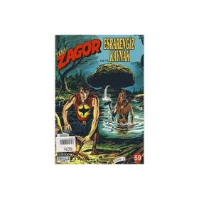 YENI ZAGOR SAYI: 59 ESRARENGIZ KAYNAK - ALLESSANDRO CHIAROLLA;MORENO BURATTINI