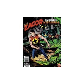 YENI ZAGOR SAYI: 63 KIZILDERİLİ KORUMA - LUIGI MIGNACCO (ISBN:977130344991X)