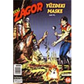 YENI ZAGOR SAYI: 68 YÜZDEKİ MASKE - LUIGI MIGNACCO