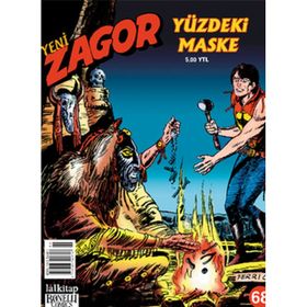 YENI ZAGOR SAYI: 68 YÜZDEKİ MASKE - LUIGI MIGNACCO