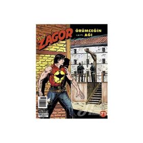 YENI ZAGOR SAYI: 71 ÖRÜMCEĞİN AĞI - ALLESSANDRO CHIAROLLA;MORENO BURATTINI