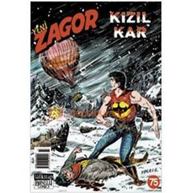 YENI ZAGOR SAYI: 75 KIZIL KAR - DIEGO PAOLUCCI