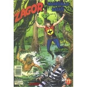 YENI ZAGOR SAYI: 77 MAHKUMLAR BATAĞI - MORENO BURATTINI