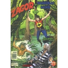 YENI ZAGOR SAYI: 77 MAHKUMLAR BATAĞI - MORENO BURATTINI