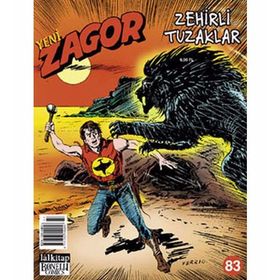 YENI ZAGOR SAYI: 83 ZEHIRLI TUZAKLAR - MAURO BOSELLI