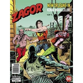 Yeni Zagor Sayı: 86 New Orleans’ın Kenar Mahalleleri - Moreno Burattini Gallieno Ferri