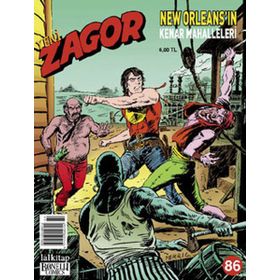 Yeni Zagor Sayı: 86 New Orleans’ın Kenar Mahalleleri - Moreno Burattini Gallieno Ferri