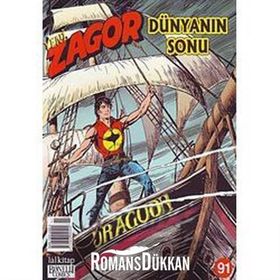 Yeni Zagor Sayı: 91 Dünyanın Sonu - Mauro Boselli Raffaele della Monica