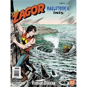 Yeni Zagor Sayı: 92 Maelstrom’a İniş - Mauro Boselli Raffaele della Monica