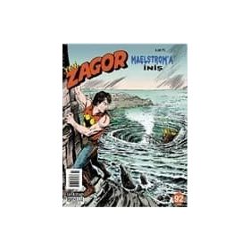 Yeni Zagor Sayı: 92 Maelstrom’a İniş - Mauro Boselli Raffaele della Monica