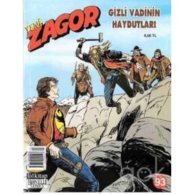Yeni Zagor Sayı: 93 Gizli Vadinin Haydutları - Mauro Boselli Raffaele della Monica