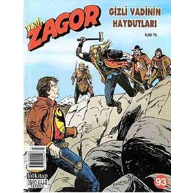 Yeni Zagor Sayı: 93 Gizli Vadinin Haydutları - Mauro Boselli Raffaele della Monica