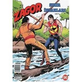 Yeni Zagor Sayı: 96 Sınır İnsanları - Luigi Mignacco Alessandro Chiarolla