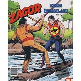 Yeni Zagor Sayı: 96 Sınır İnsanları - Luigi Mignacco Alessandro Chiarolla