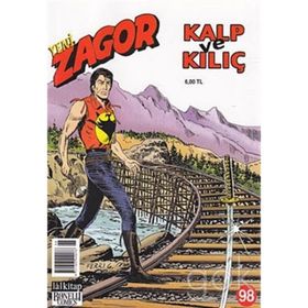 Yeni Zagor Sayı: 98 Kalp ve Kılıç - Moreno Burattini Massimo Pesce