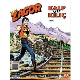 Yeni Zagor Sayı: 98 Kalp ve Kılıç - Moreno Burattini Massimo Pesce