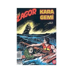 Yeni Zagor Sayı:41 Kara Gemi - Mauro Boselli