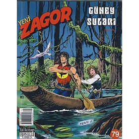 YENI ZAGOR SAYI:79 GÜNEY SULARI - GALLIENO FERRI