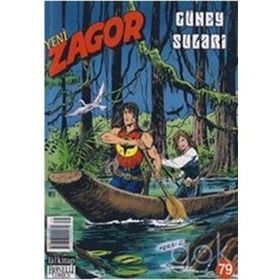 YENI ZAGOR SAYI:79 GÜNEY SULARI - GALLIENO FERRI