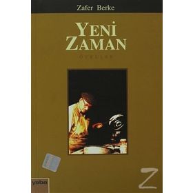 YENI ZAMAN - ZAFER BERKE
