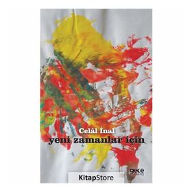 YENI ZAMANLAR İÇİN - CELAL İNAL