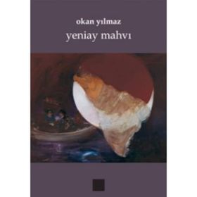 Yeniay Mahvı Okan Yılmaz Artshop Yayıncılık