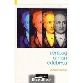 YENİÇAĞ ALMAN EDEBİYATI - GÜRSEL AYTAÇ